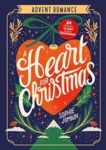 A Heart for Christmas: Advent Romance