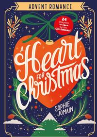 A Heart for Christmas: Advent Romance